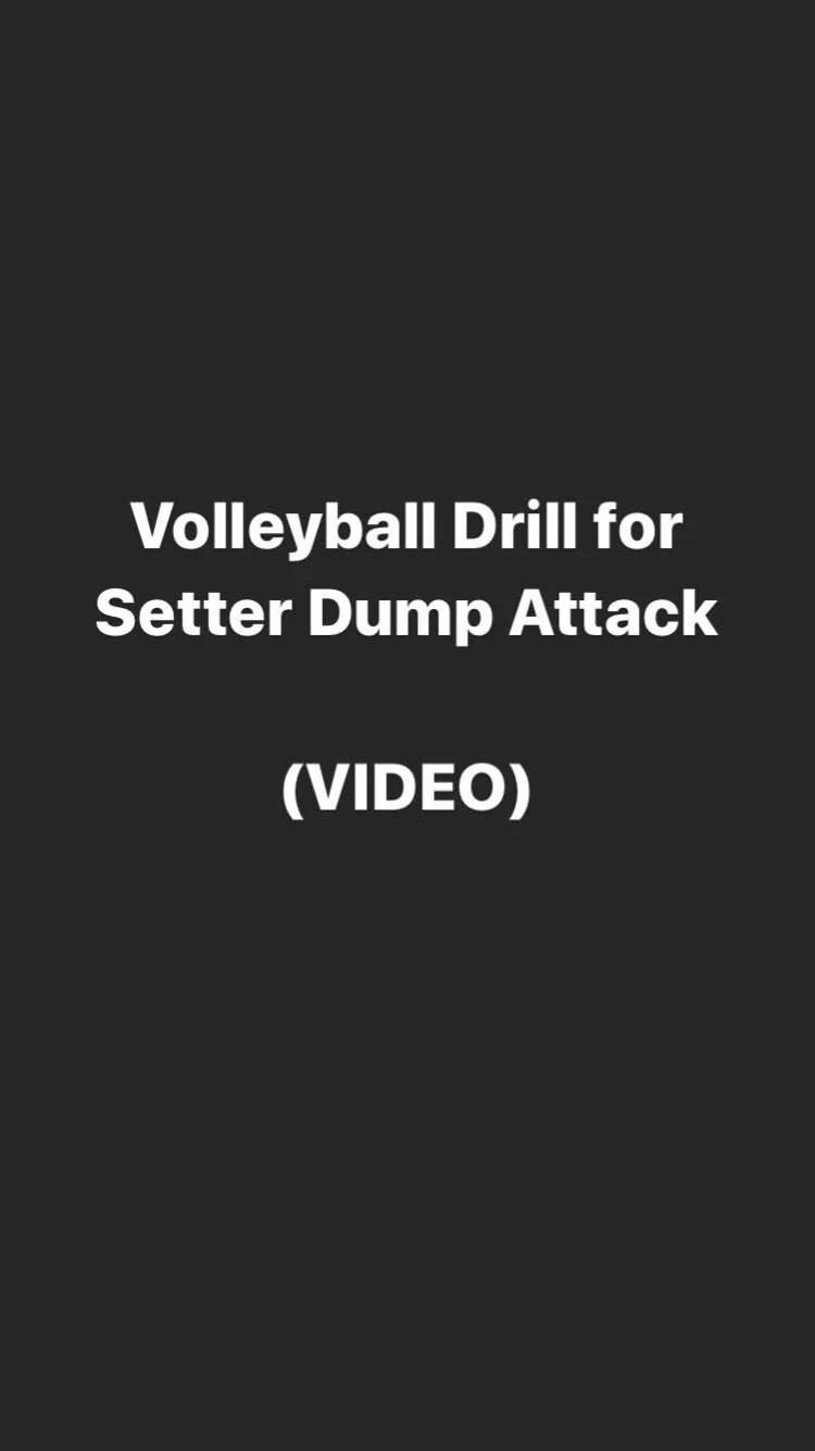 Volleyball Drill for Setter Dump Attack by Coach Chris P Austin