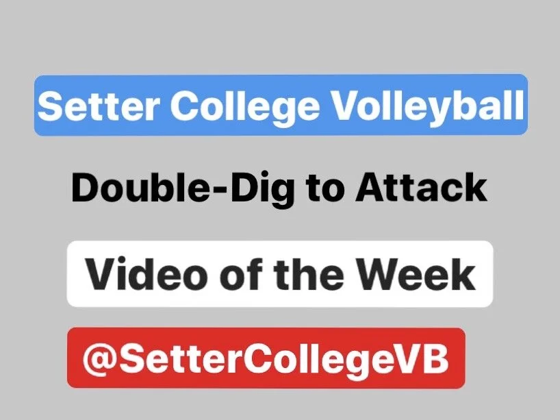 Volleyball Lesson #9 (Double-Dig to Attack)