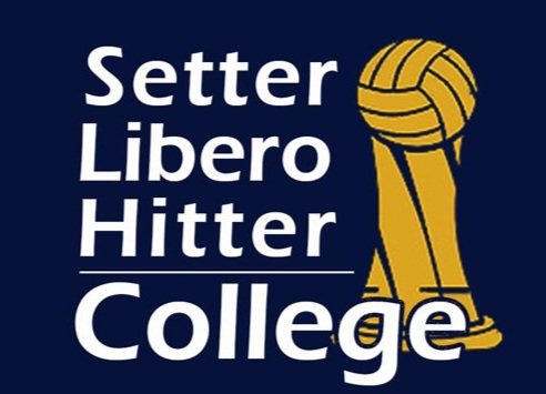 SETTER | HITTER | LIBERO COLLEGE VOLLEYBALL