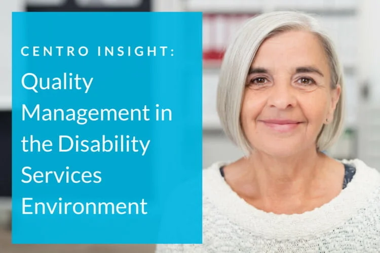 Quality management in the disability services environment
