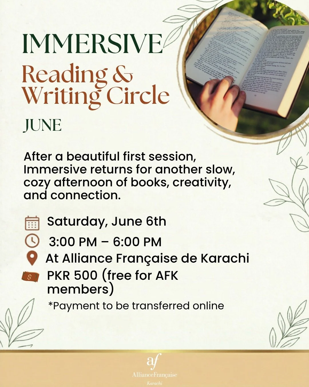After a beautiful first session, Immersive is coming back in June. This remains a soft, dedicated space for readers and writers in Karachi to connect, share cozy vibes, and find their tribe within our library.

Whether you missed the first one or are
