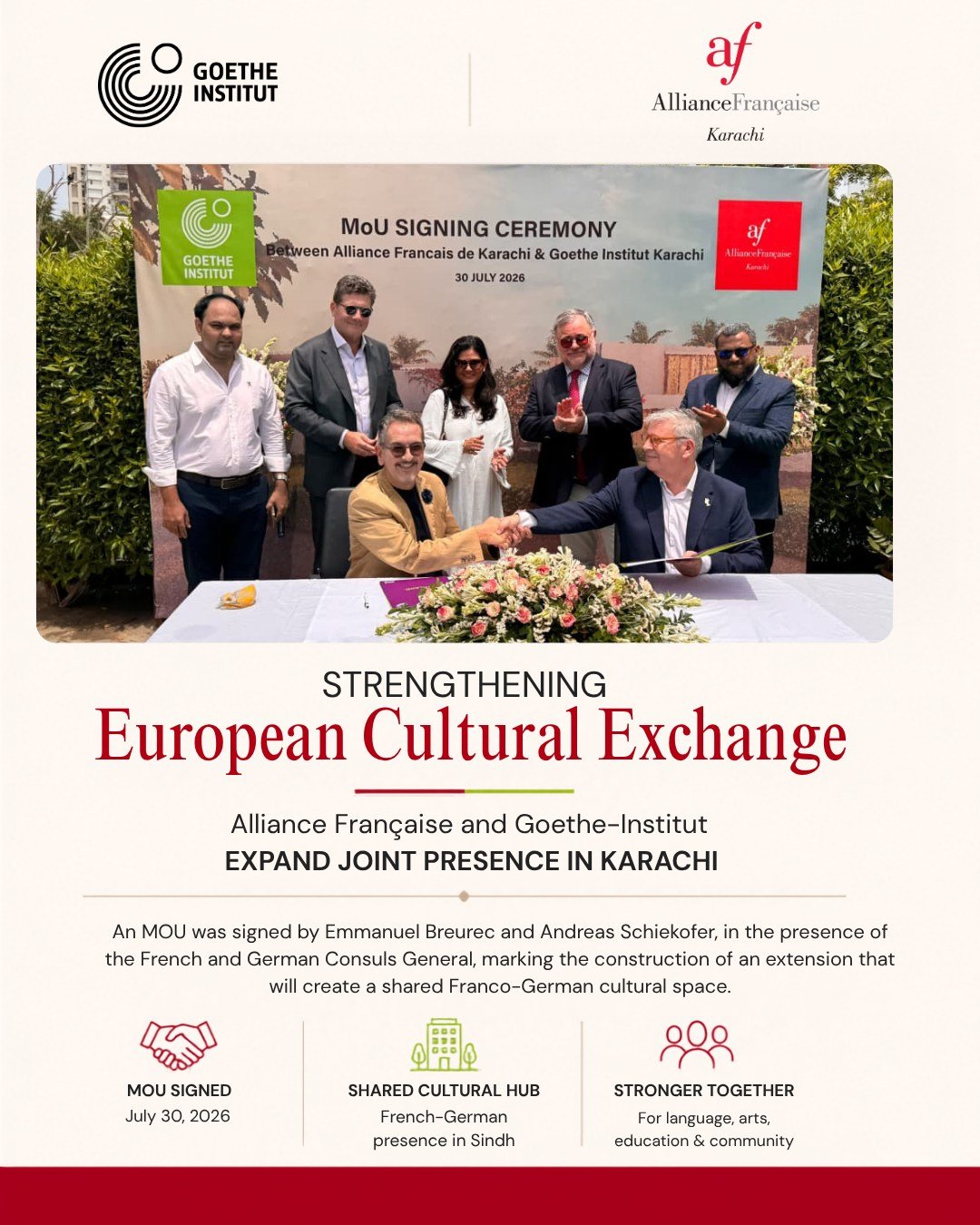 A new chapter in European cultural cooperation begins in Karachi.

Alliance Fran&ccedil;aise de Karachi and Goethe-Institut Karachi have officially signed a Memorandum of Understanding (MOU) to strengthen Franco-German cultural collaboration through 