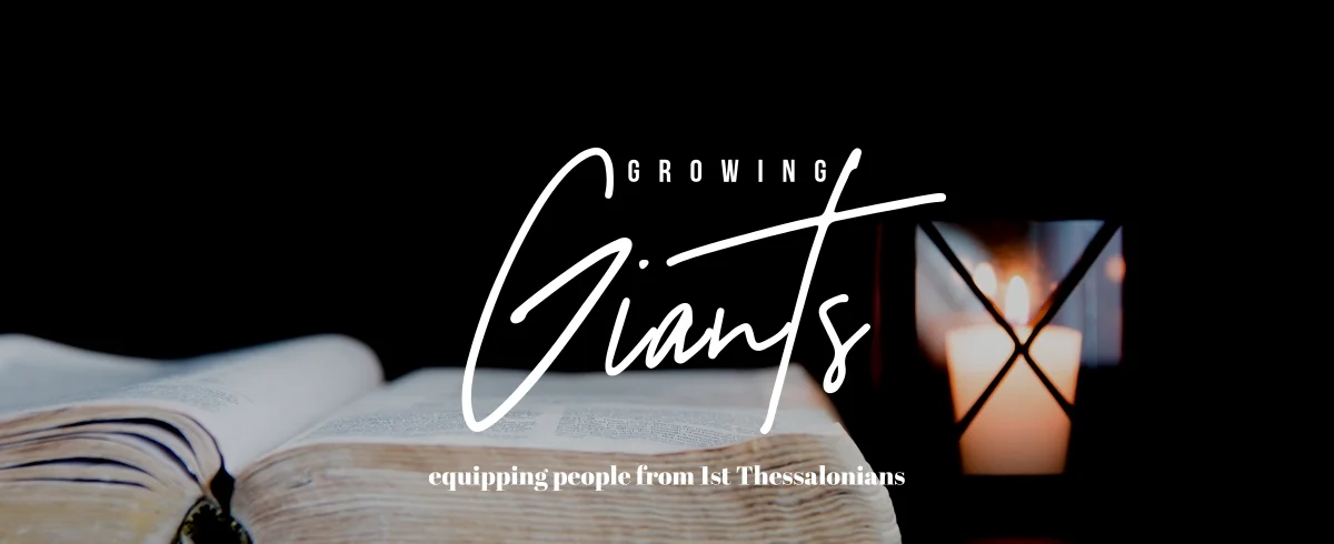 Growing Giants Pt. 4