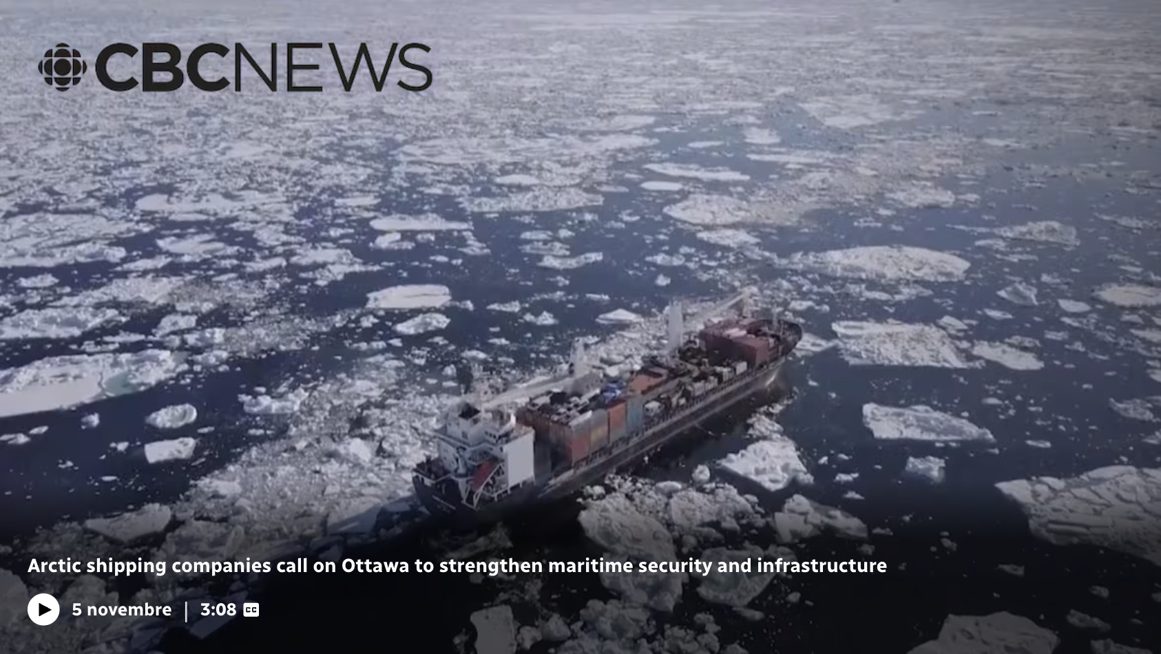 CBC NEWS : The letter points out rising challenges for Arctic shipping due to climate change and traffic increases.