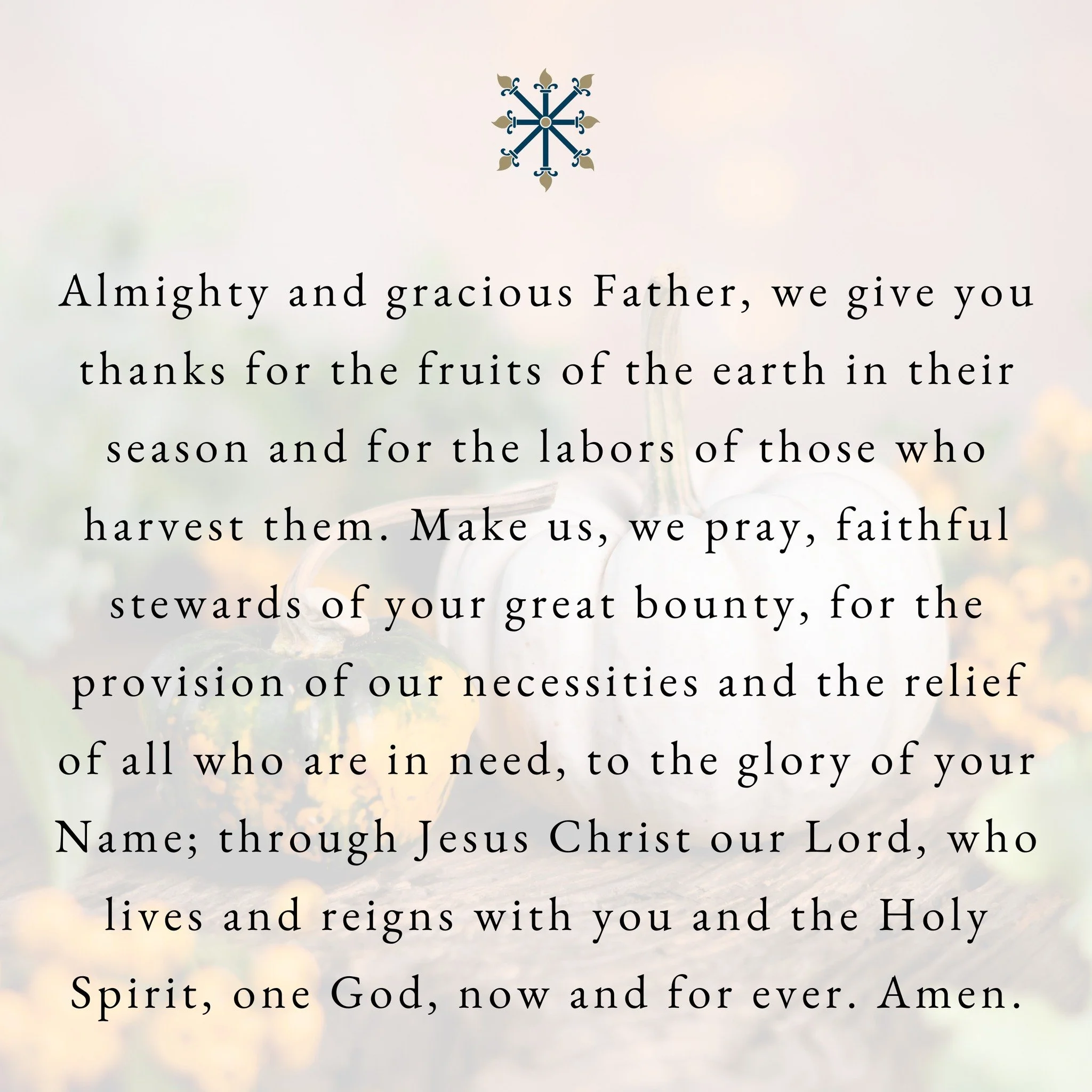 A Collect from the Book of Common Prayer for this Thanksgiving Day. 

Happy Thanksgiving from St. Martin's!