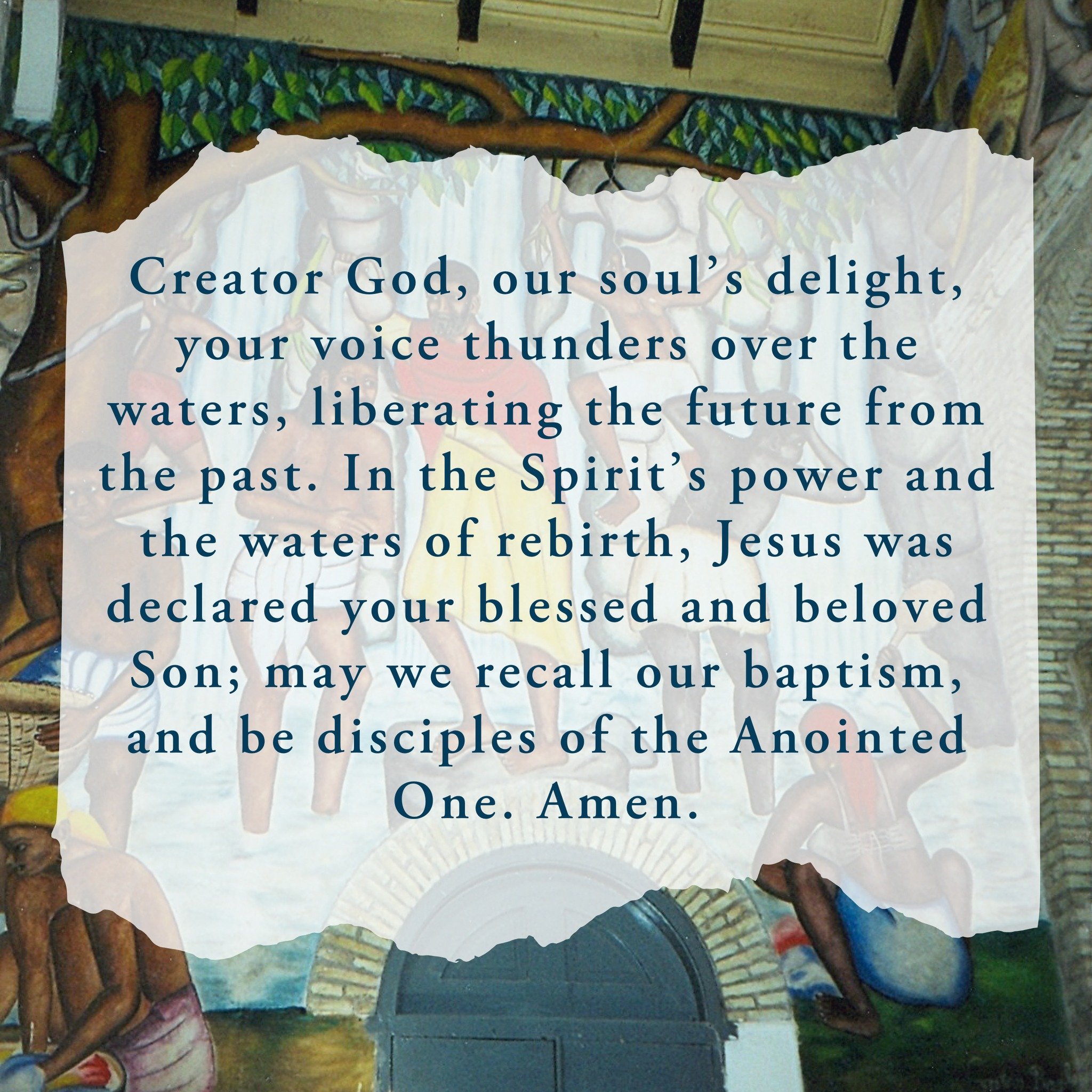 As your beloved Son embraced his mission in the waters of baptism, inspire us with the fire of your Spirit to join in his transforming work. We ask this in the name of our Savior Jesus Christ, who lives and reigns for ever and ever. Amen.

(as writte