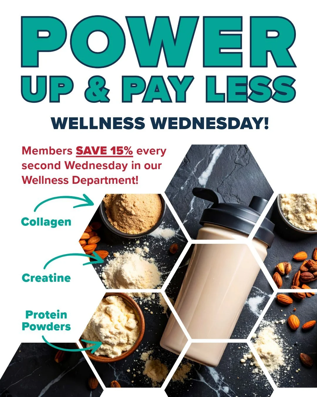 Power Up &amp; Pay Less
Wellness Wednesday &ndash; July 8th

Save 15% in our Wellness Department, this is on top of any sales already going on.

#Deals #Sale #EatWellForLess #BudgetShopping #healthyfood #nutritiondeals #membership #membershipdeals #P