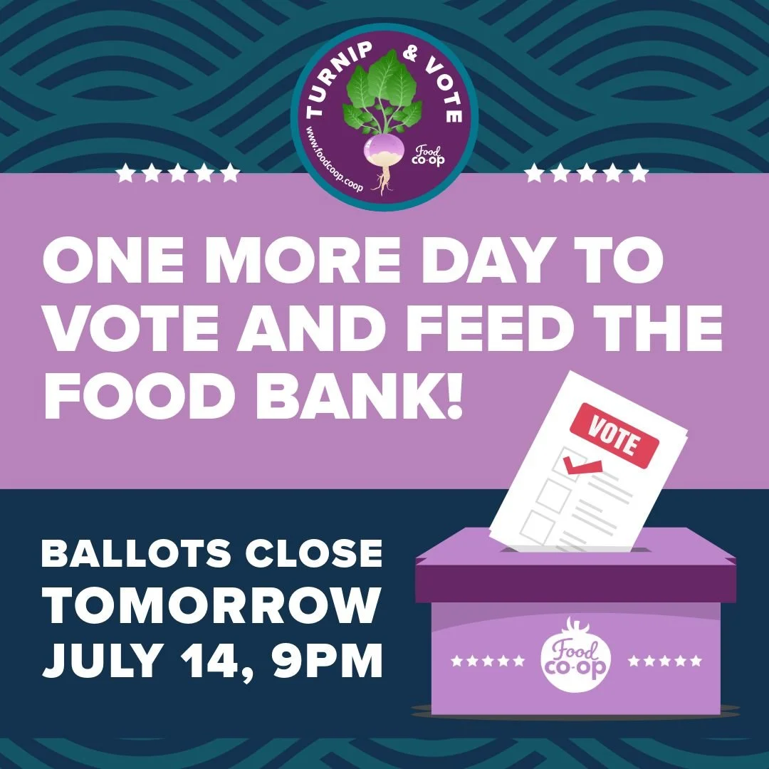 Ballots close TOMORROW, July 14. ⏰

2 minutes. That's all it takes. Check your email, vote, and we'll donate $1 to the Jefferson County Food Bank.

7,500+ co-owners. That's a lot of meals for our neighbors. 💚

Vote today!
➡️Questions? Visit the link