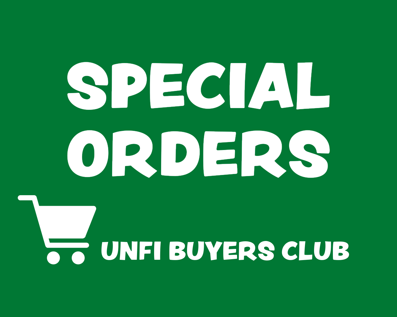 special orders/UNFI Buyers Club text