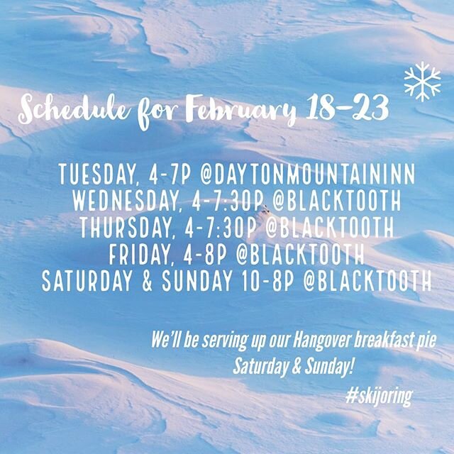 We have a busy week ahead 🙌🏻 We look forward to seeing you and sharing stories. Swing by Blacktooth during skijoring for your breakfast pie. 
#hettyspizza #eatlocal #sheridanwyoming #woodfirepizza #wyowinterrodeo