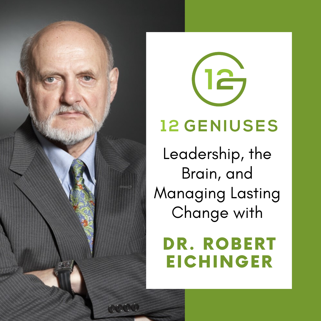 S1 | E1 Leadership, the Brain, and Managing Lasting Change
