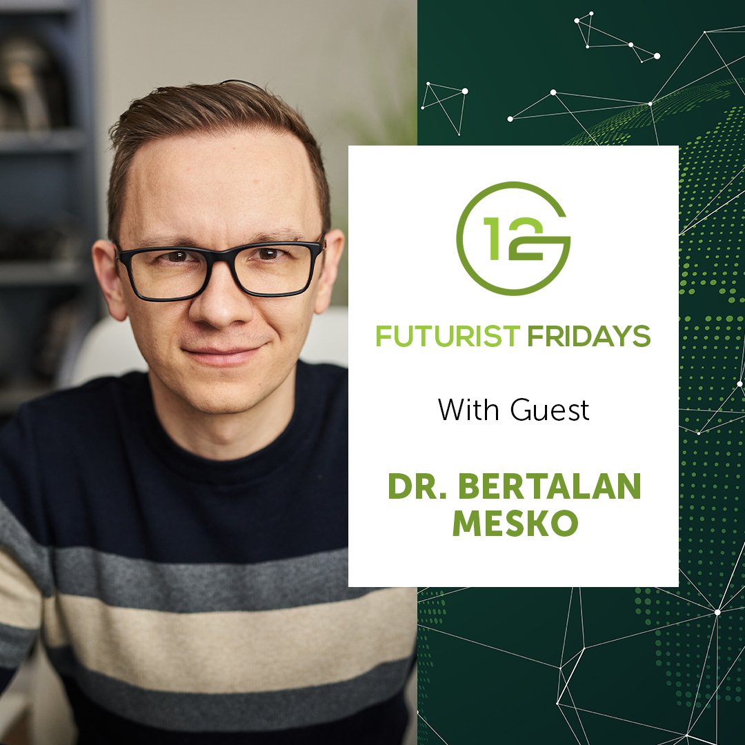 E3 - Futurist Friday with Dr. Bertalan Mesko