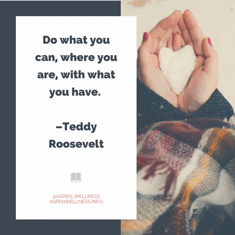Do What You Can.