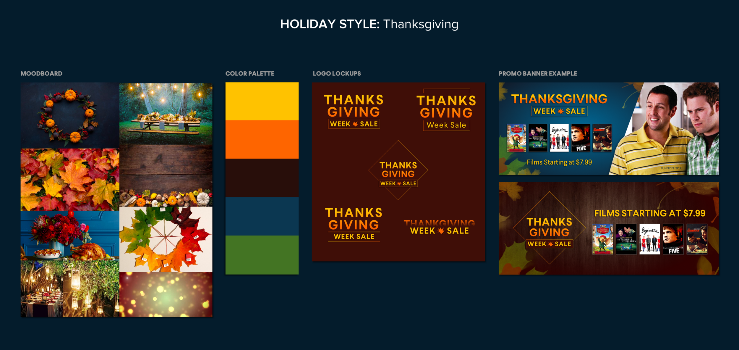 For seasonal and special promotions, designers get together to explore different visual options, from moodboard to color keys to logo lockups. We work as a team to come up with the best ideas to push forward.