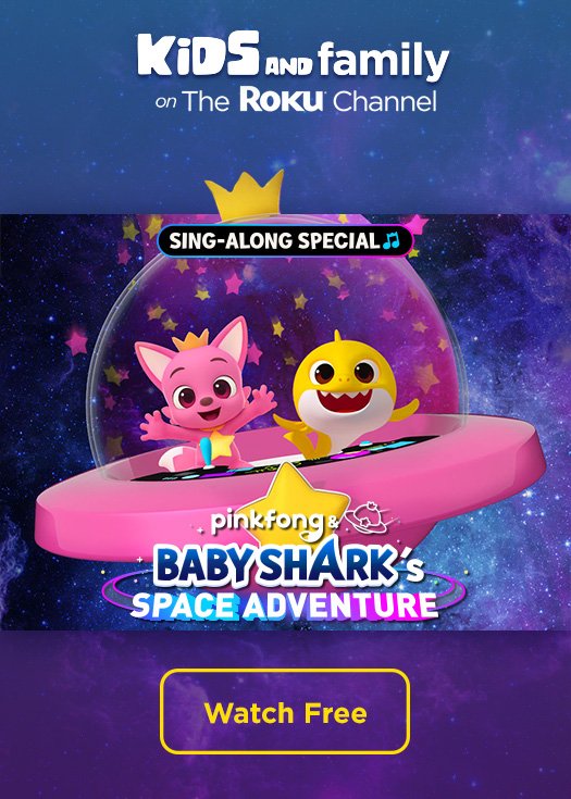 TRC_AVOD_Kids_Whats-On_Pinkfong-and-Baby-Shark-Space-Adventures_Pinkfong_Watch-Free.jpg