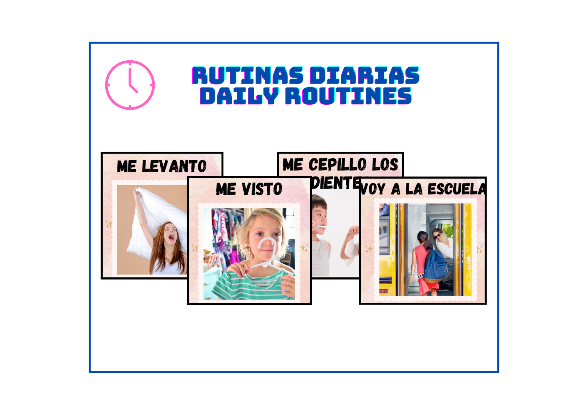 Daily Routines- Rutinas Diarias (flashcards)