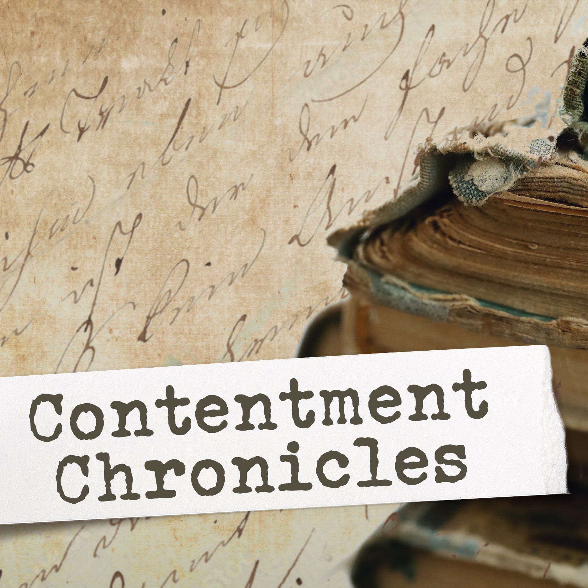 Contentment Chronicles