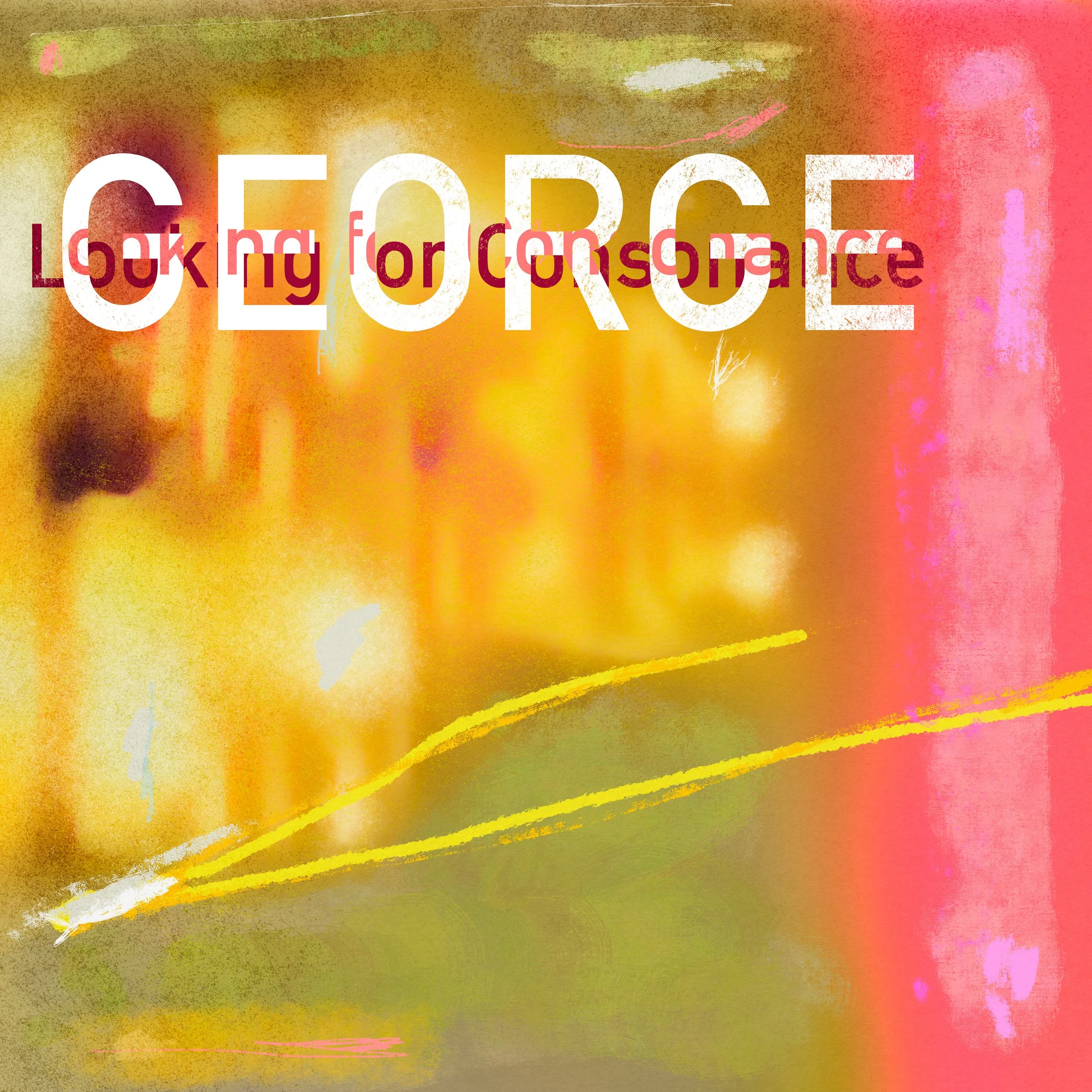 OUT NOW GEORGE - Looking for Consonance (OOYH 044)