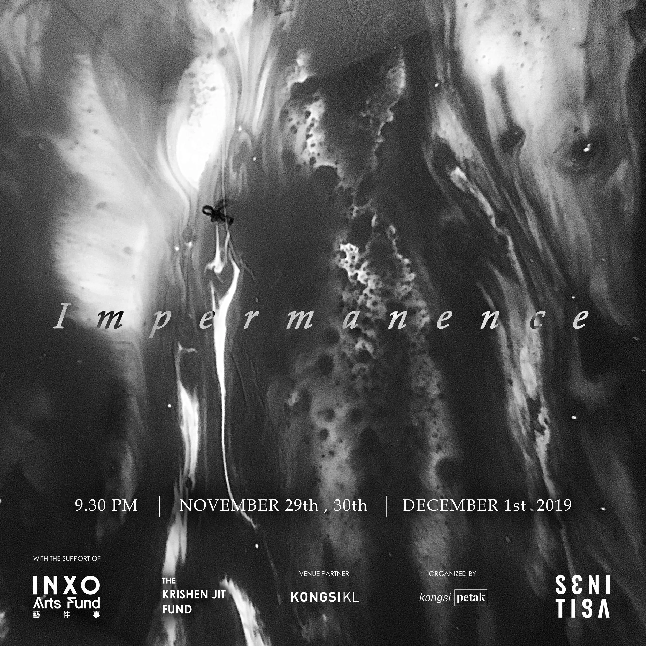 Seni Tiga #10: Impermanence