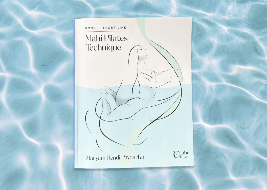 Mahi Pilates Book of Exercises