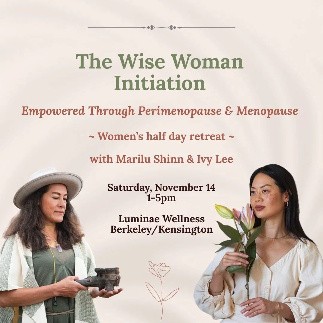 Perimenopause and menopause is a sacred transition. It is a time of transformation, spiritual activation, and initiation into a deeper kind of power.

Join us for an intimate half-day retreat with Ivy Lee @luminaewellness and Marilu Shinn @marilu.shi