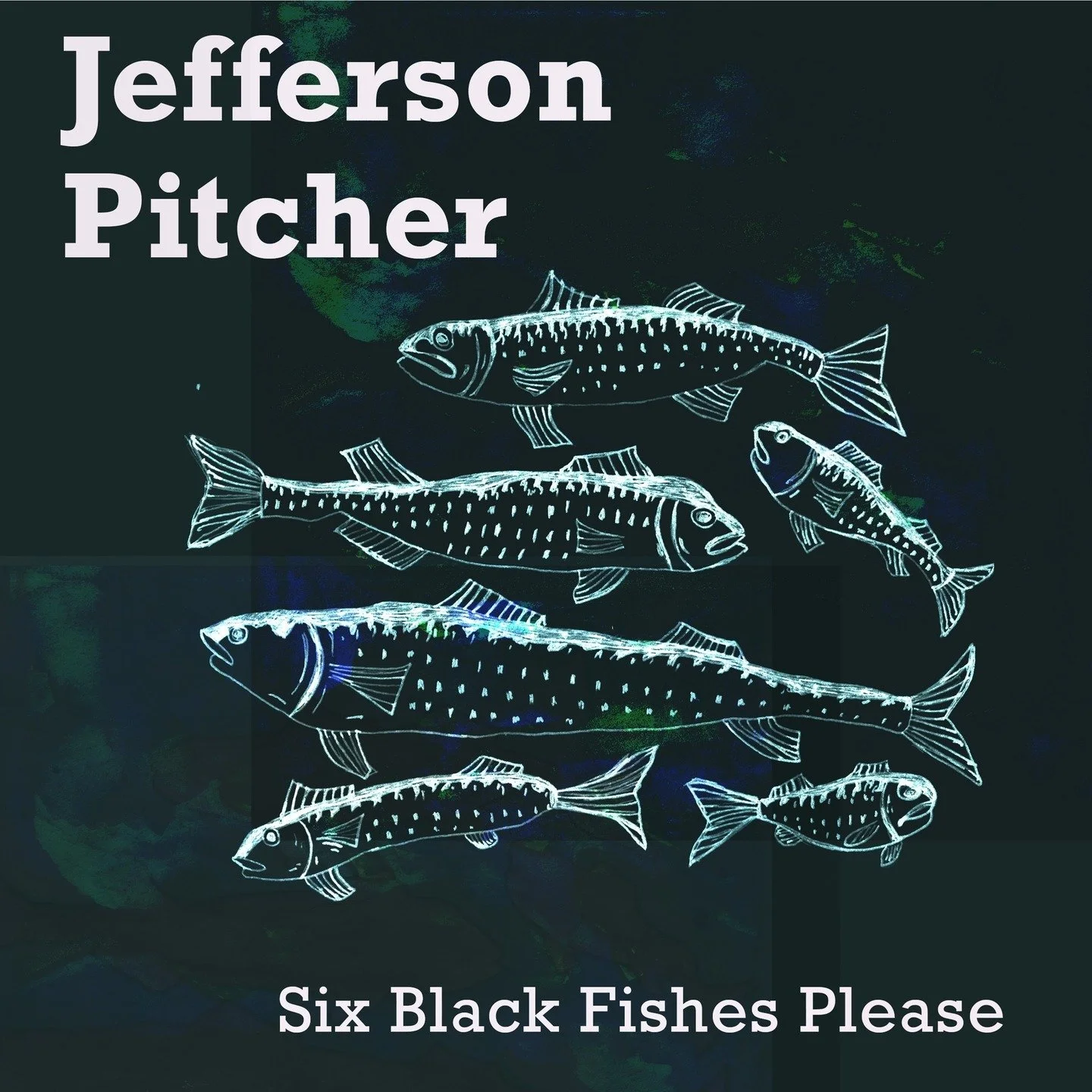 Six Black Fishes Please is out today at all of your online haunts, and I would love it if you could make the time to listen. That&rsquo;s all I ask anymore.

I feel compelled to tell you, as is always the case, that if you listen on headphones (good 