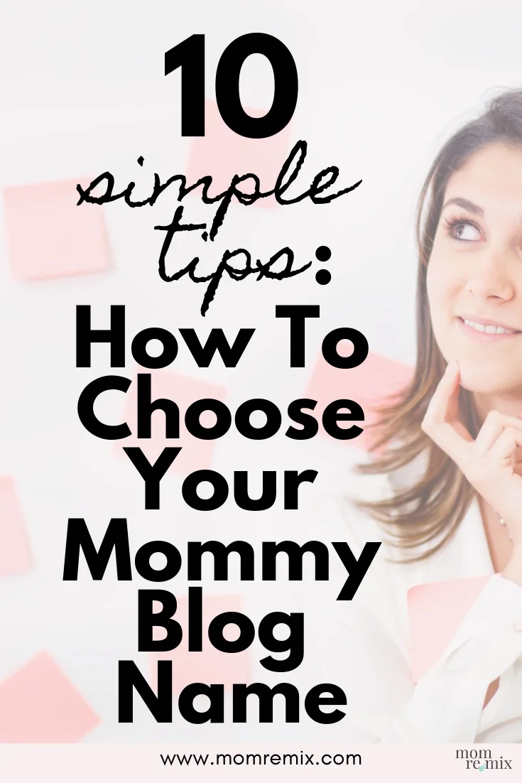 Choose Mommy Blog Name-Pin A.png
