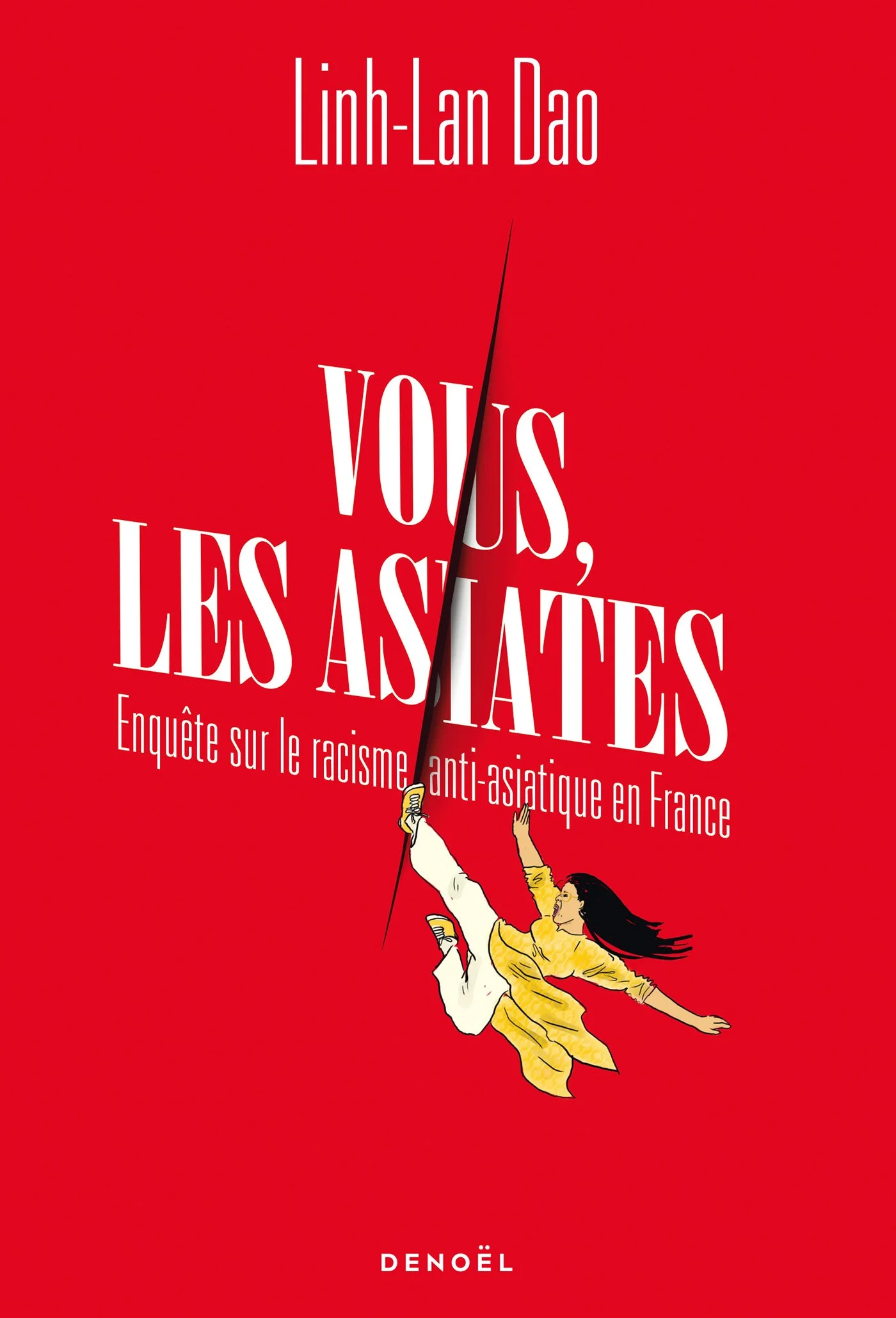 (Livre) Vous, les Asiates…¦ Enquête sur le racisme anti-asiatique en France