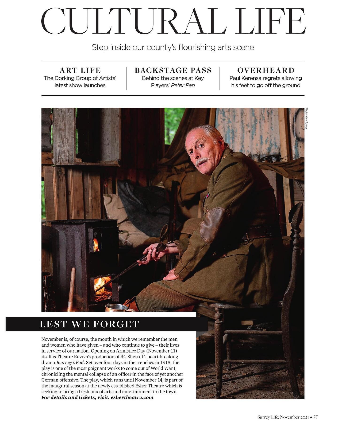 One of my photos for #JourneysEnd which is at @eshertheatre #Esher #EsherTheatre #Surrey 11-14 November is featured in the Cultural Life section (page 77) of the November 2021 issue of @surreylifemagazine (image 2 is the magazine cover, to help you s