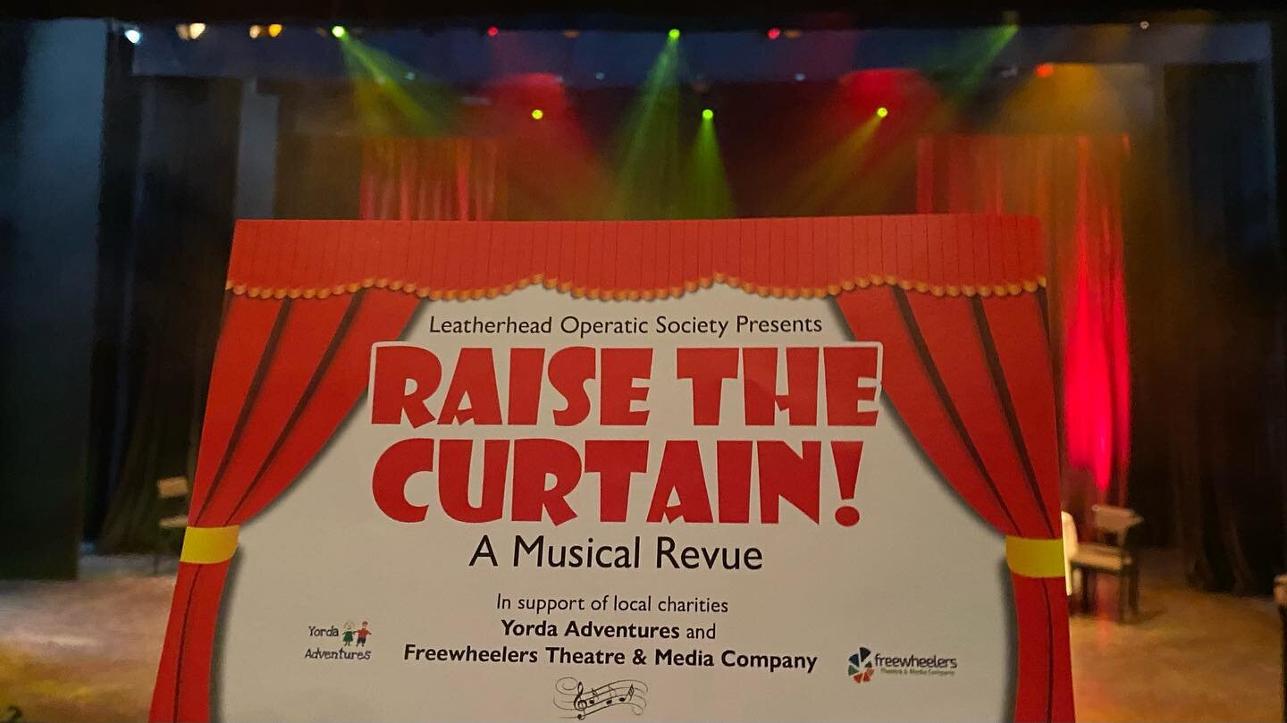 I had a sneak peek at @leatherhead_operatic #RaiseTheCurtain A Musical Revue at @epsomplayhouse this weekend. It&rsquo;s a fun show in support of local #charities @yordaadventures and @freewheelerstheatre Directed by John Harries-Rees, Musical Direct