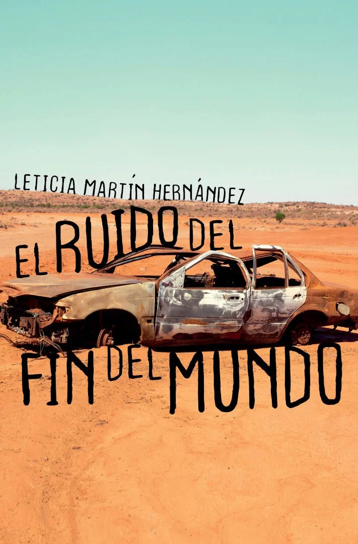 El ruido del fin del mundo