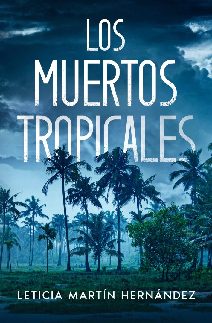 Los muertos tropicales