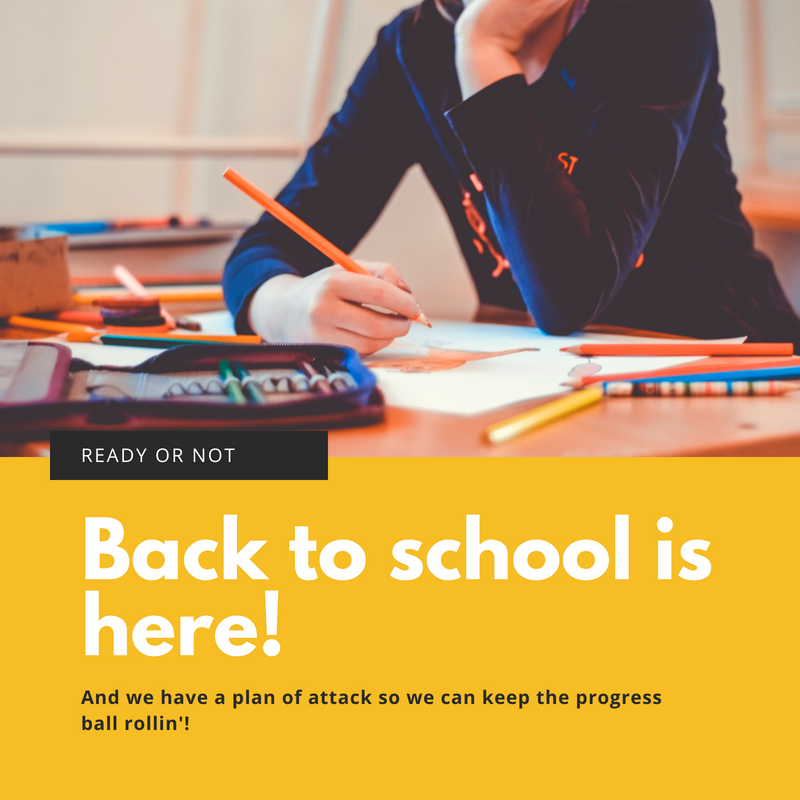 Back to School is Here! 