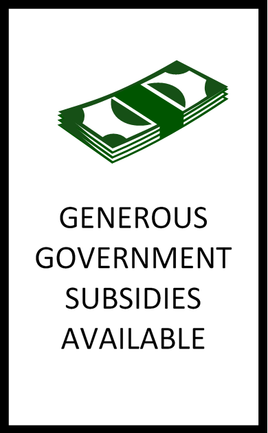Generous Government subsidies available.png