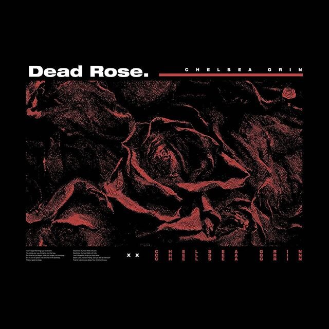 DEAD_ROSE - Chelsea Grin
&middot;
A year ago I worked with the incredible Chelsea Grin on some merch designs. Finally getting around to posting them! &middot;
#design #adobe #photoshop #illustrator #art #designer #designblacklist #graphicdesign #styl