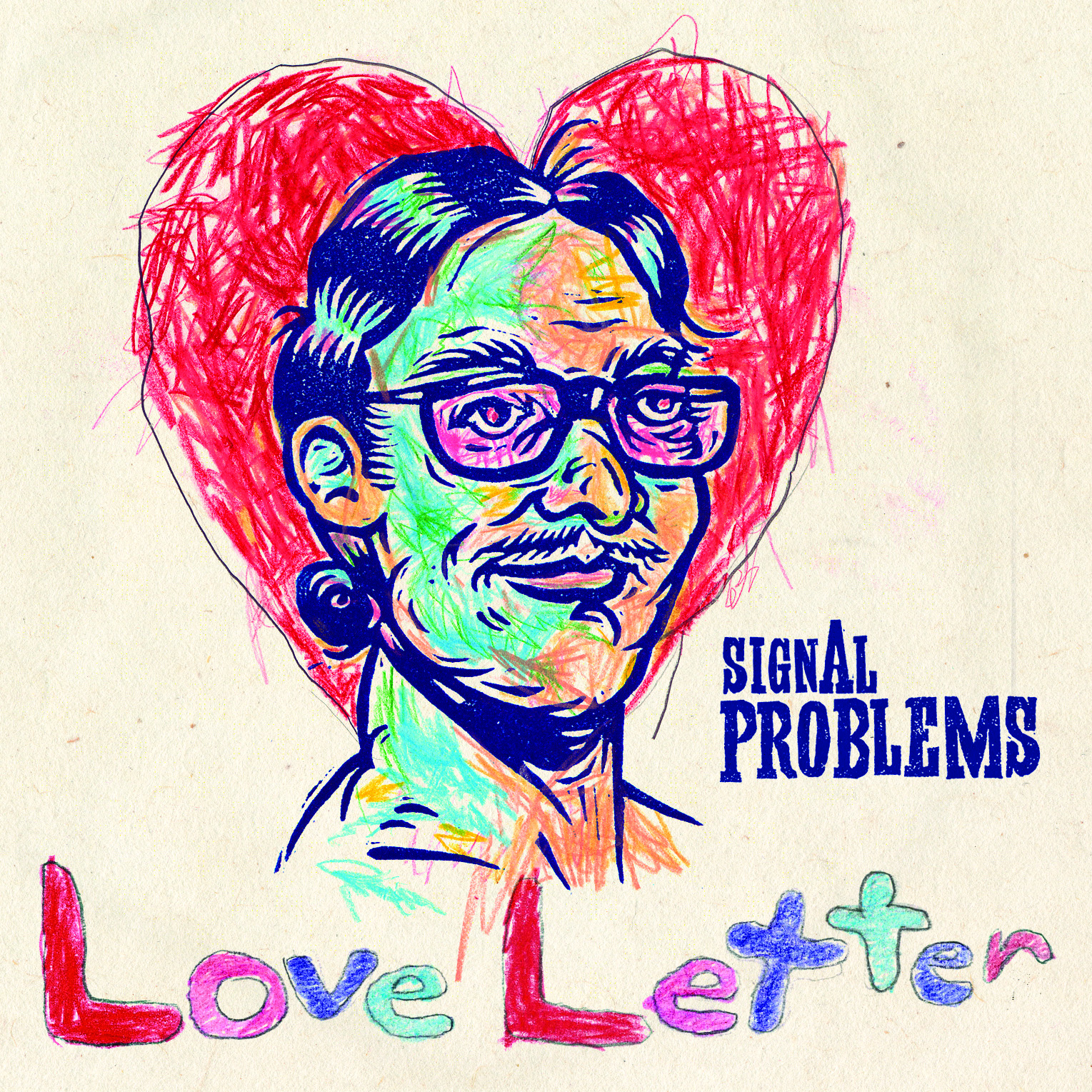 Signal Problems - Love Letter