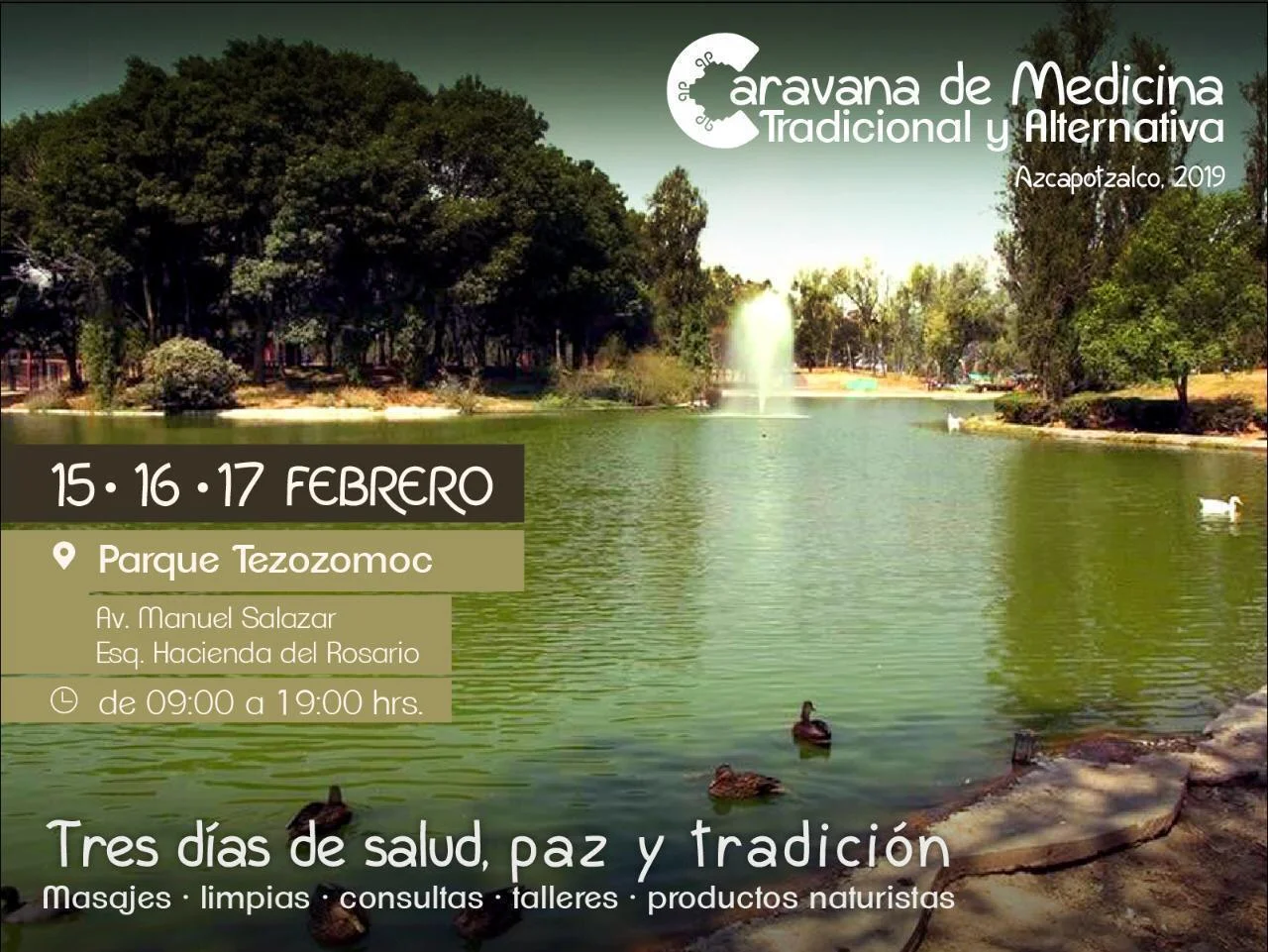 Caravana de Medicina Tradicional y Alternativa - Feb 15, 16 y 17