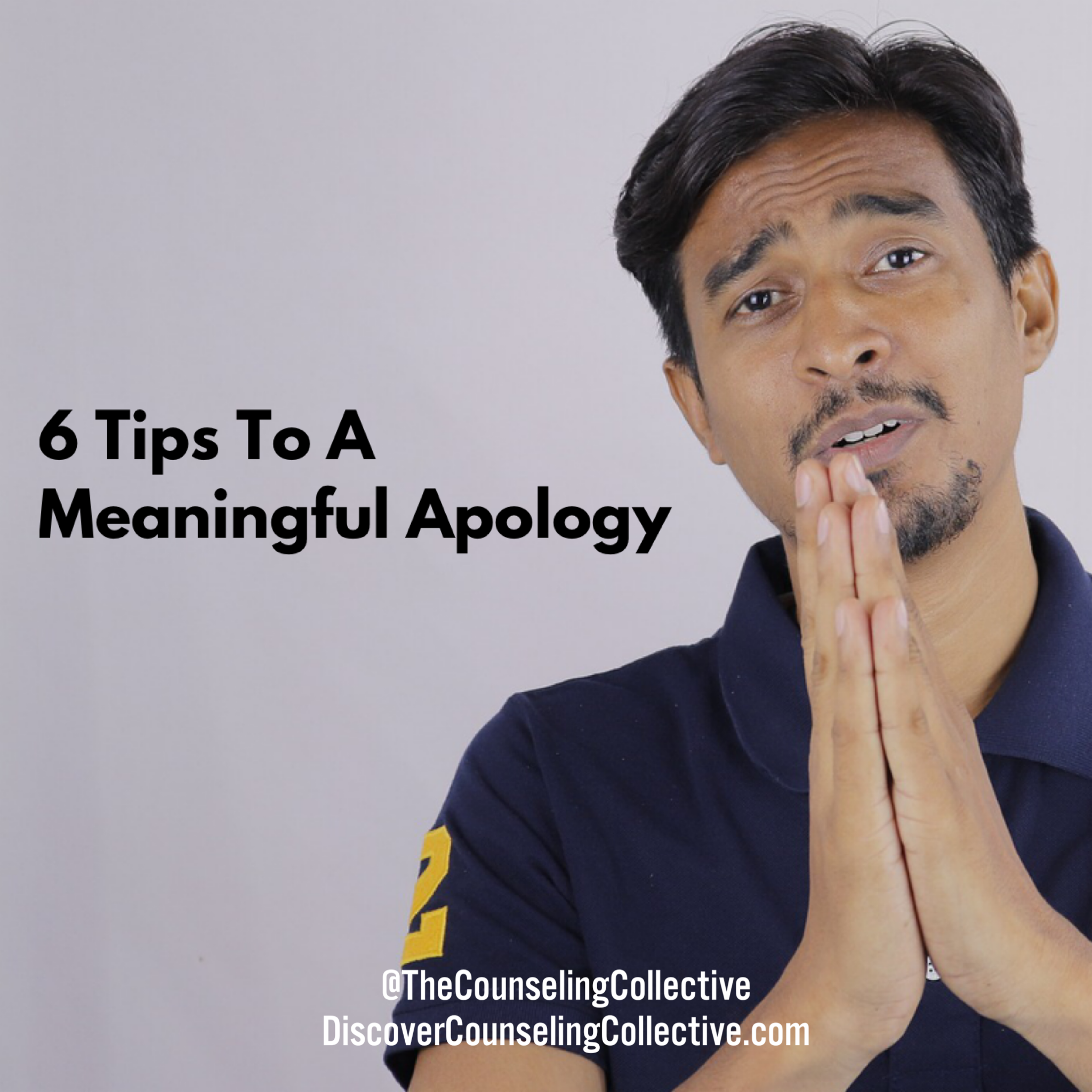 6 Tips To A Meaningful Apology