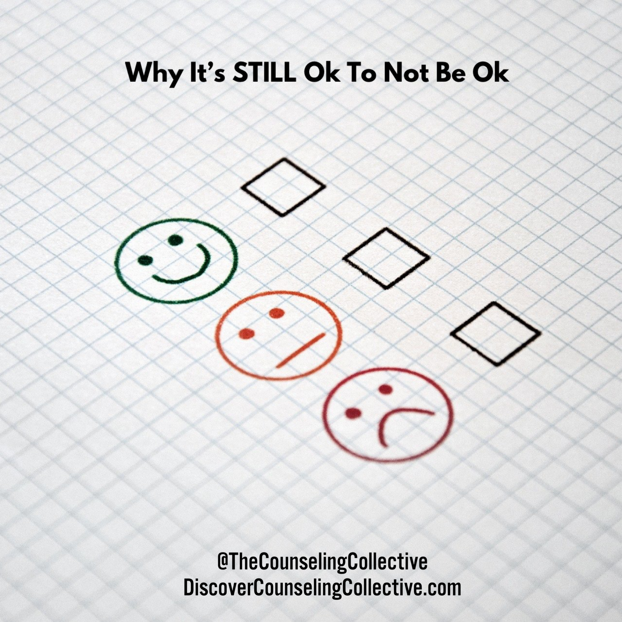 Why It's STILL Ok To Not Be Ok