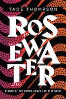 Rosewater | Tade Thompson