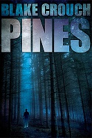 Pines | Blake Crouch
