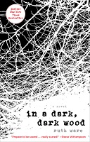 In a Dark, Dark Wood | Ruth Ware