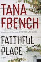 Faithful Place | Tana French