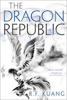 The Dragon Republic | R.F. Kuang