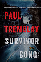 Survivor Song | Paul Tremblay