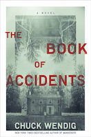The Book of Accidents | Chuck Wendig