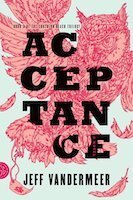 Acceptance | Jeff Vandermeer