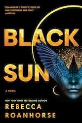 Black Sun | Rebecca Roanhorse