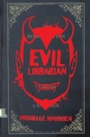Evil Librarian | Michelle Knudsen