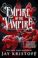 Empire of the Vampire | Jay Kristoff